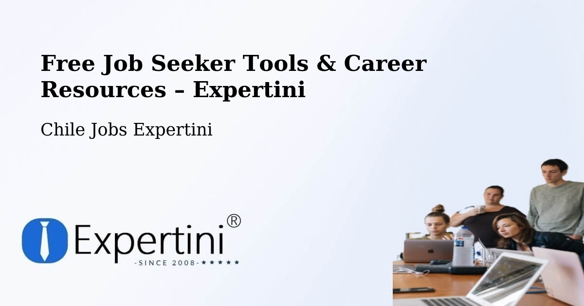 Free Job Seeker Tools & Career Resources – Río Hurtado - Río Hurtado, Chile Jobs Expertini